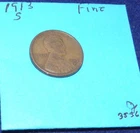 1913 S  WHEAT CENT     FINE    # 2