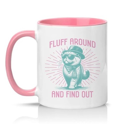 Fluff Around And Find Out Unisex 11 Unzen Keramiktasse lustig Katze Haustierliebhaber Geschenk