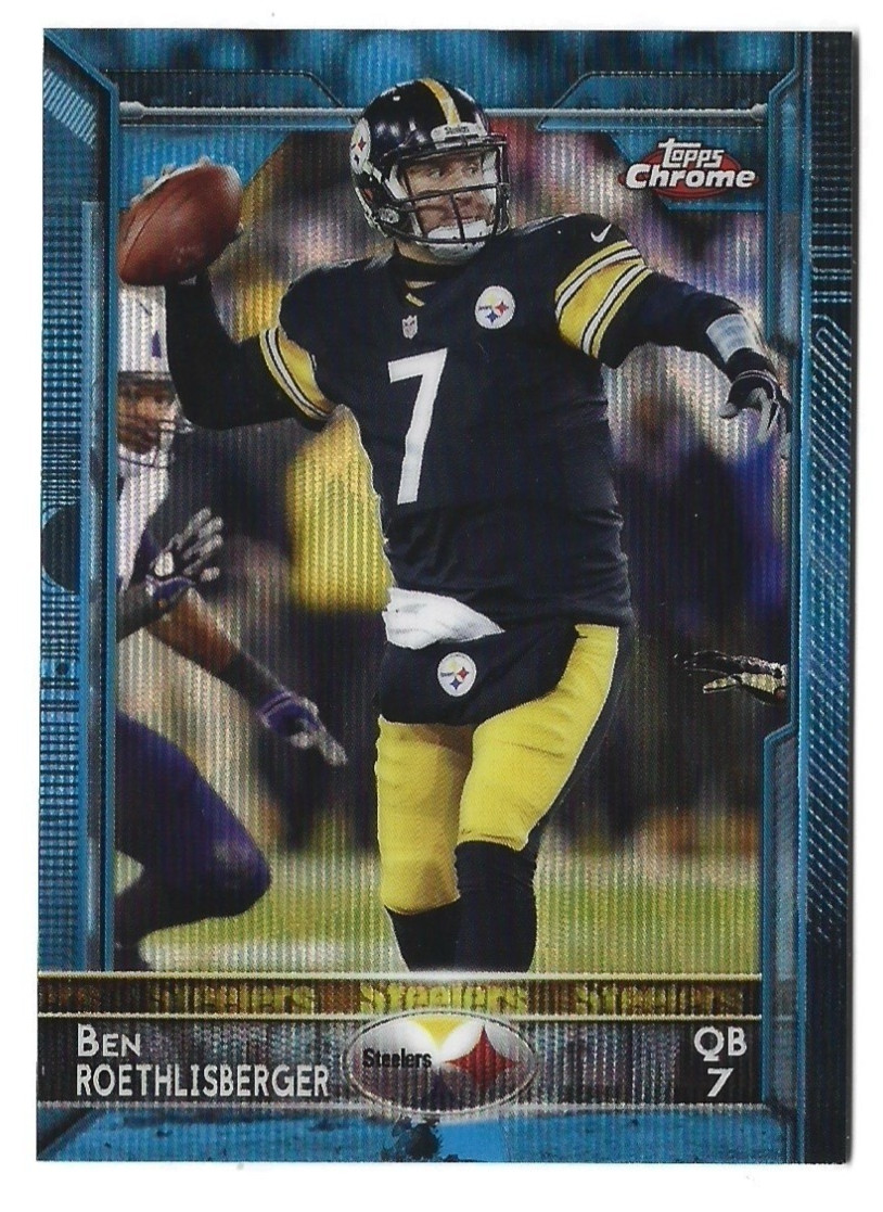 2015 Topps Chrome BEN ROETHLISBERGER Blue Wave Refractor #30 Pittsburgh Steelers