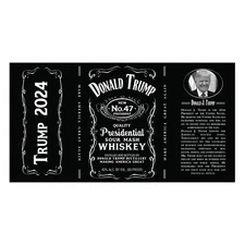 Presidential Label to fit Whiskey Bottle - Donald Trump - Jack - Dainels