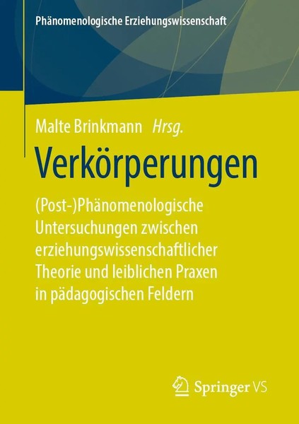 VerköRperungen Malte Brinkmann Taschenbuch Vii Deutsch 2019 Springer VS-image
