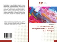 La Gouvernance Des Entreprises Entre La ThéOrie Et La Pratique Mouna Mrad