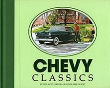 Chevy Classics Hardcover Publications International Ltd. Staff