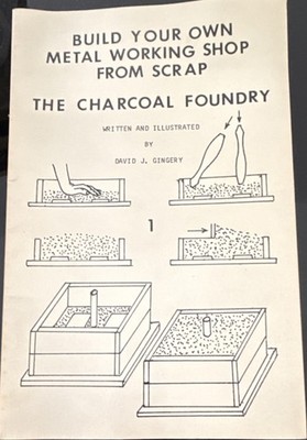 1983 Build Your Own Metal Working Shop From Scrap The Charcoal Foundry D Gingery