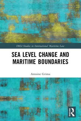 Antoine Grima | Sea Level Change and Maritime Boundaries | Taschenbuch (2025)