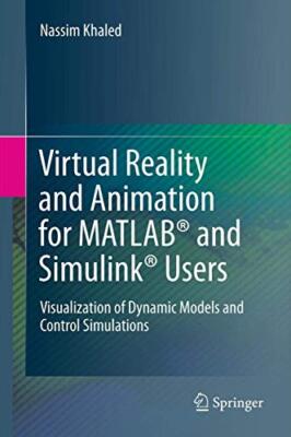 Khaled - Virtual Reality and Animation for MATLAB and Simulink Users - X555z