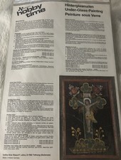 Hinterglasmalerei Vorlage Kreuzigung Hobby Time - Neu - OVP