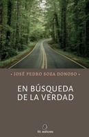 José Pedro Soza Donoso | En BúSqueda De La Verdad | Taschenbuch | Spanisch
