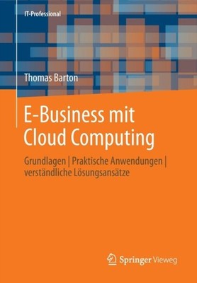 Barton - E-Business mit Cloud Computing   Grundlagen  Praktische Anwe - X555z