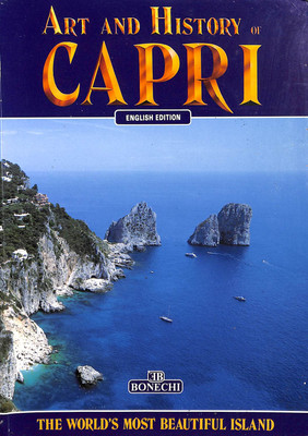 Art & History of Capri by Anon.