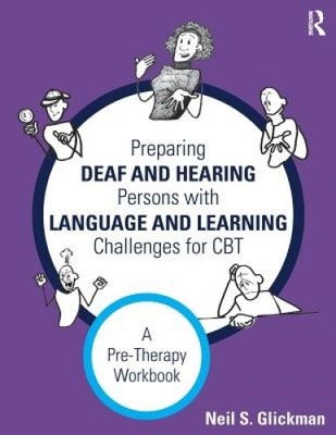 Preparing Deaf and Hearing Persons with Language and Learning Challenges for