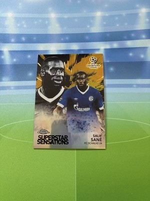 2018-19 Topps Chrome UCL Superstar Sensations Salif Sane Gold /50 Schalke 04 b