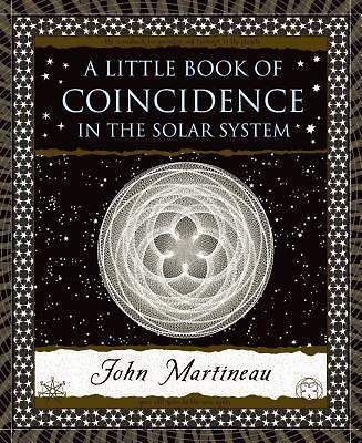 A Little Book of Coincidence: In the Solar System (Wooden Books) - Martineau, Jo