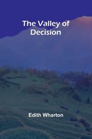 The Valley Of Decision Edith Wharton Taschenbuch Englisch 2024 Alpha Edition