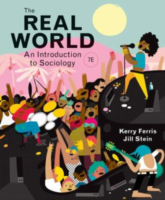 The Real World: An Introduction to Sociology | 7E - Paperback - Good