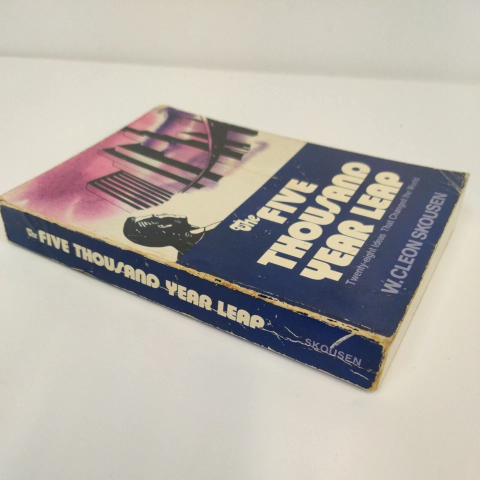 #SIGNED 1st Print# The FIVE THOUSAND Year Leap: Changed World Cleon Skousen 1981 - Image 3 of 4