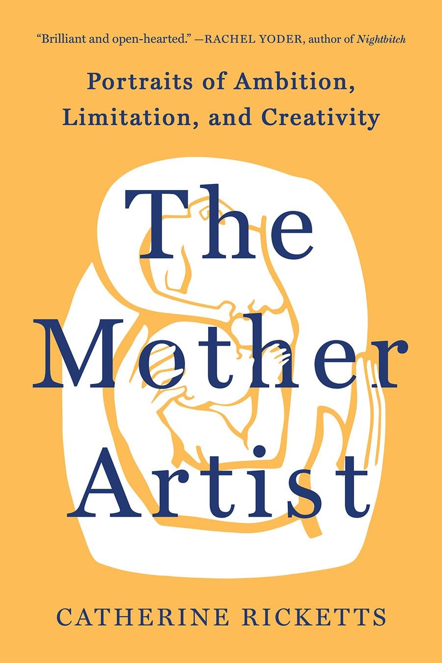 The Mother Artist: Portraits of Ambition, Limit. Ricketts** - Image 3