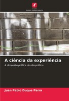 Juan Pablo Duque Parra | A CiêNcia Da ExperiêNcia | Taschenbuch | Portugiesisch