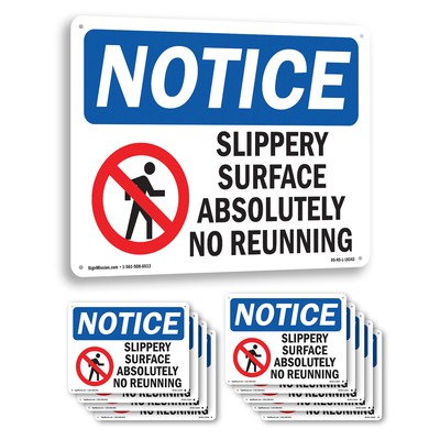 Slippery Surface Absolutely No Running OSHA Notice Sign Or Decal - 5 or 10 Pack