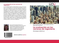 La EvaluacióN En Las Carreras De IngenieríA Estrategias DidáCticas Taschenbuch