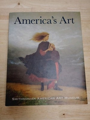 America's Art: Smithsonian American Art Museum by Theresa J. Slowik ( Hardcover)