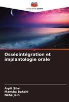 OsséOintéGration Et Implantologie Orale Arpit Sikri (U. A.) Taschenbuch 2024