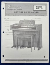 Original Thomas Organ Service Manual / Sierra 135 -- 5