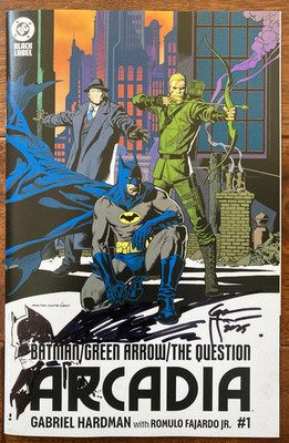  SIGNED REMARK Batman Green Arrow Question Arcadia #1 CVR B  Gabriel Hardman 