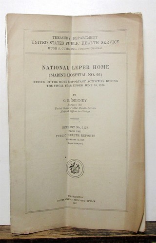 1926 National Leper Home report (Marine Hospital No.66, Louisiana)