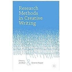 Research Methods in Creative Writing - Jeri Editor Kroll, 0230242677, paperback