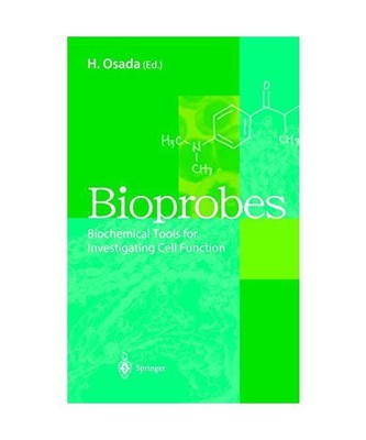 Bioprobes: Biochemical Tools for Investigating Cell Function