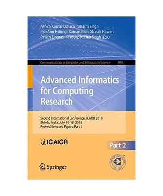 Advanced Informatics for Computing Research: Second International Conference, IC