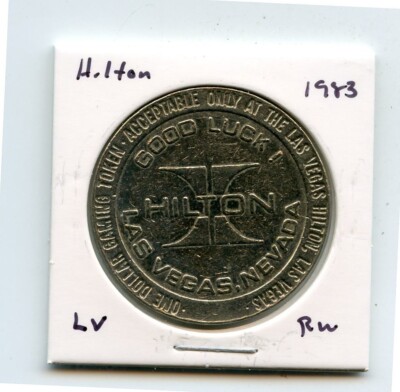 1.00 Token from the Las Vegas Hilton Casino Las Vegas Nevada (RW) 1983 ...