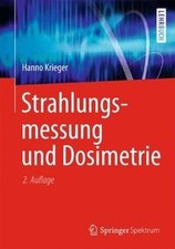 Strahlungsmessung und Dosimetrie von Krieger, Hanno | Buch | Zustand sehr gut