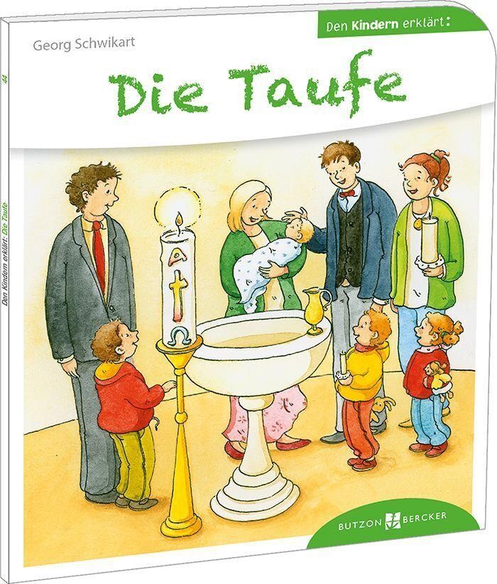 Die Taufe den Kindern erklärt Georg Schwikart - Bild 3