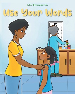 Use Your Words J. D. Freeman Sr. Taschenbuch Englisch 2024 Newman Springs