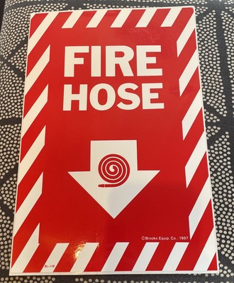 Fire Hose Sign Lot of 50 sticker White Arrow Down Brooks Equip. BL-118 Size 12x8