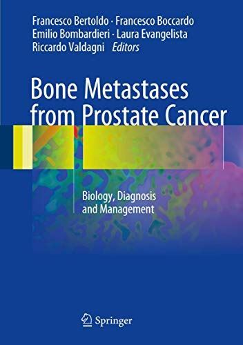 Bone Metastases from Prostate Cancer: Biology, Diagnosis and