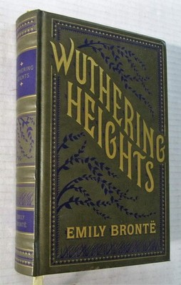 Wuthering Heights (Leatherbound Classic Collection) by Emily Bronte (2011) L...