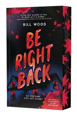 Be Right Back (Let's Split Up #2) | Bill Wood | englisch