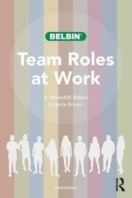 Team Roles at Work | R. Meredith Belbin, Victoria Brown | englisch