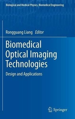 Biomedical Optical Imaging Technologies - 9783642283901