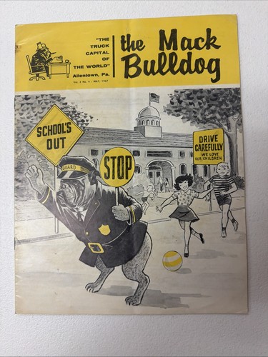 May, 1967 "THE MACK BULLDOG" MAGAZINE Vol. 2 No. 4