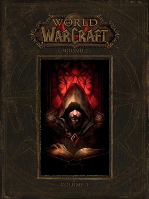 Blizzard Entertainment World of Warcraft: Chronicle, Volume 1