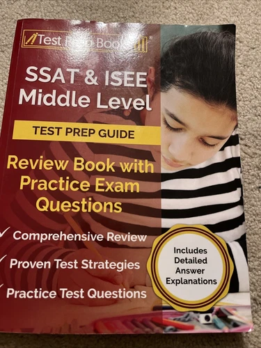 SSAT and ISEE Middle Level Test Prep Guide : Review Book with Practice Exam...