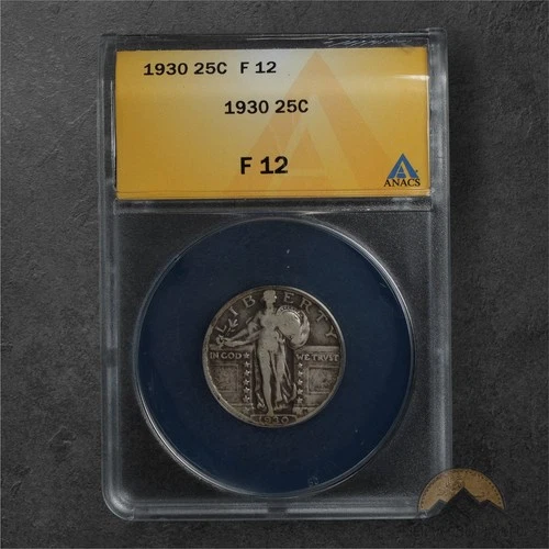 1930 Standing Liberty Silver Quarter 25C - ANACS F12 - Philadelphia