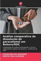 AnáLise Comparativa Da DissoluçãO Do Paracetamol Em Bukavu/Rdc Josseline Eka Mud