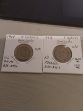 1948 & 1958 C/N Venezuala 5 CENTIMOS EST. AU-MS CONDITION LOT OF 2
