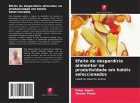 Efeito Do DesperdíCio Alimentar Na Produtividade Em HotéIs Seleccionados Buch