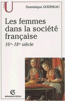 Les femmes dans la société française (XVIème-XVIIIème si... | Buch | Zustand gut